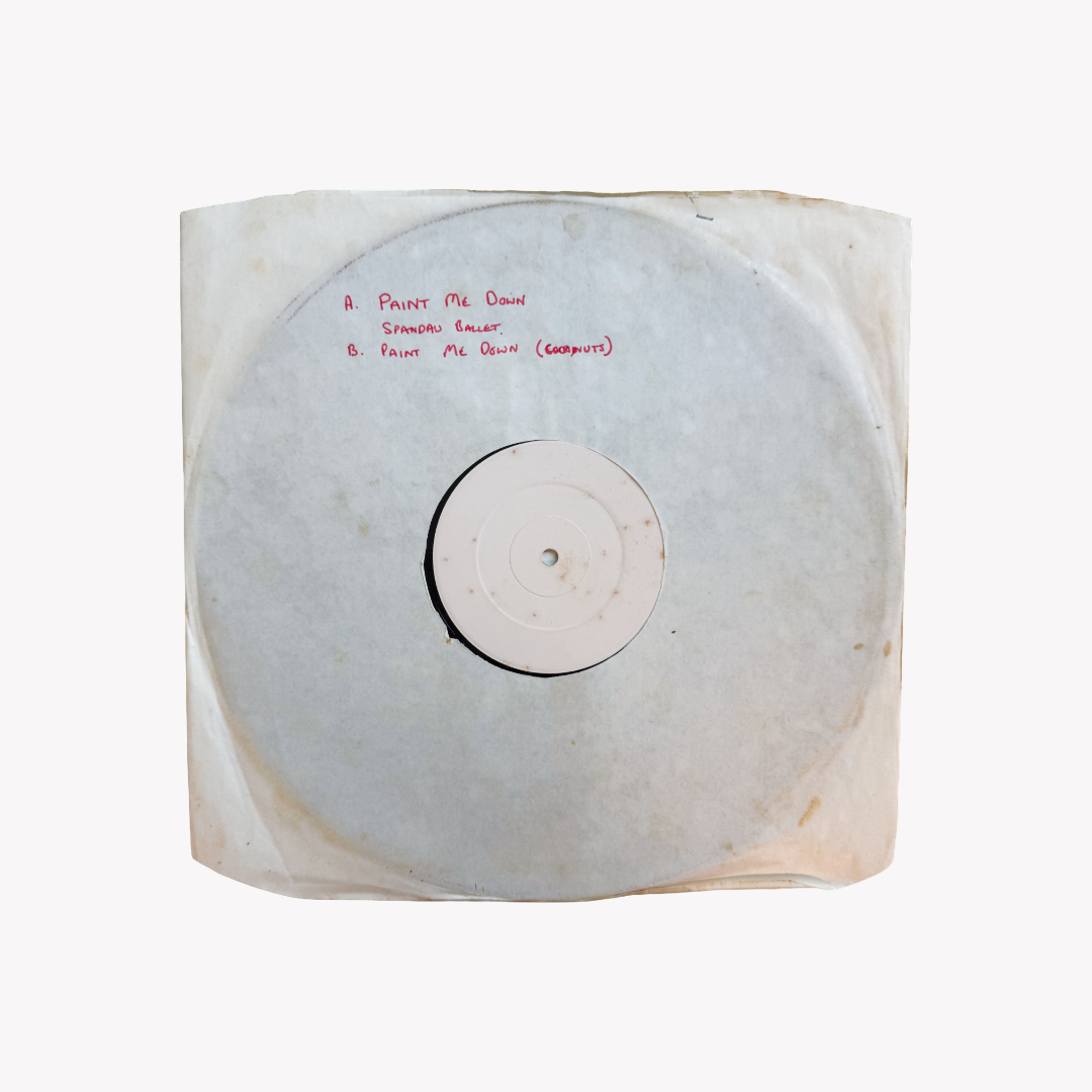 Spandau Ballet - ‘Paint Me Down’ 12-Inch Test Pressing