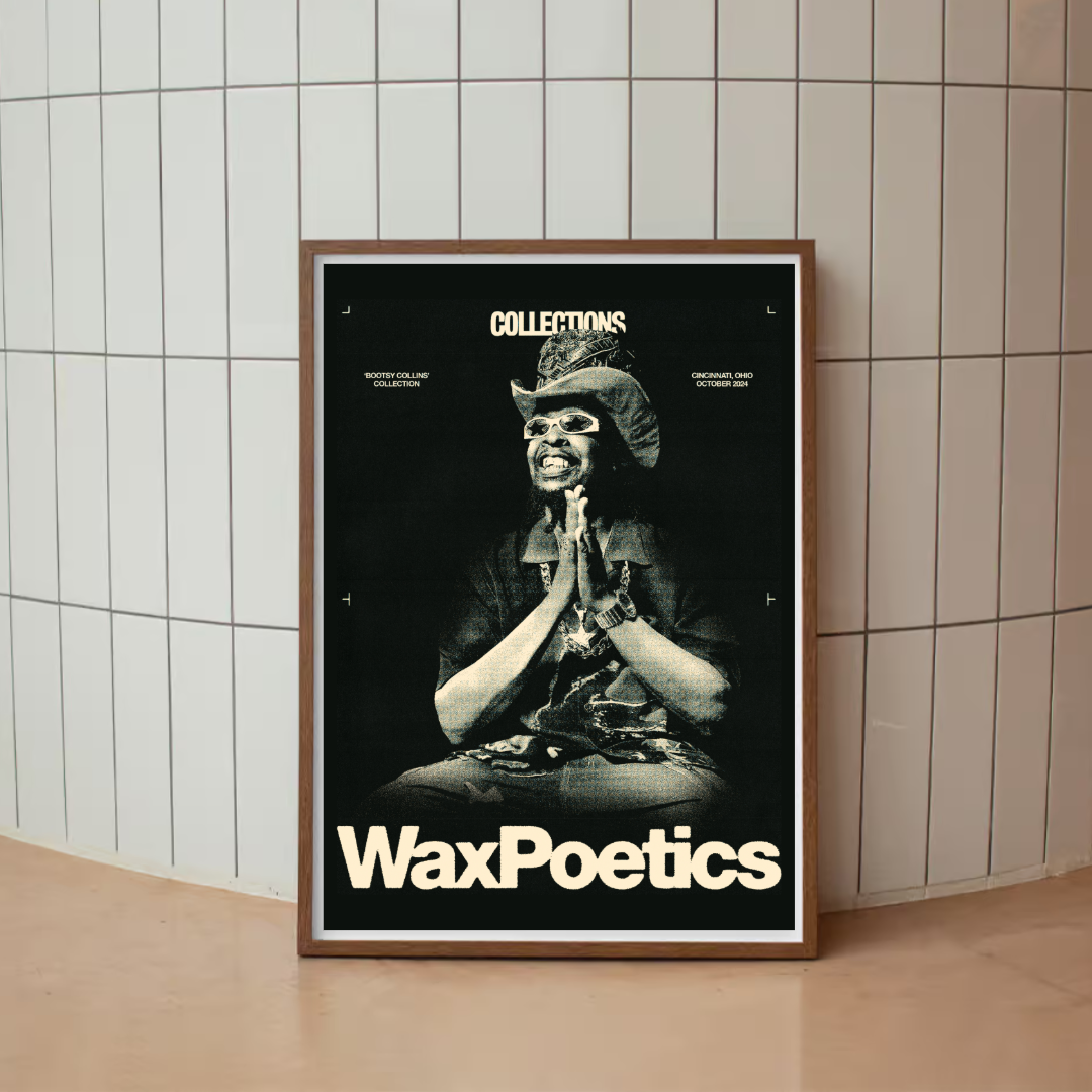 Bootsy Collins x Wax Poetics Limited Edition Collector Poster Bootsy Collins x Wax Poetics Limited Edition Collector Poster