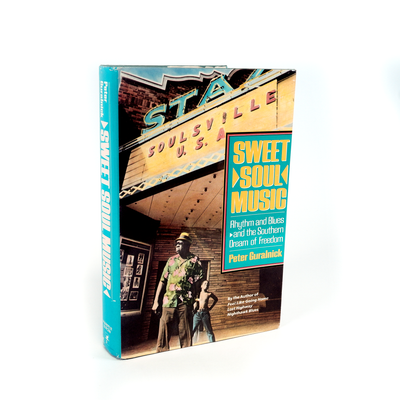 "Sweet Soul Music" Rhythm and Blues and the Southern Dream of Freedom By Peter Guralnick, 1986 Virgin Books (hardback)