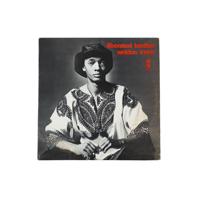 Weldon Irvine - Liberated Brother LP First Pressing (1972)