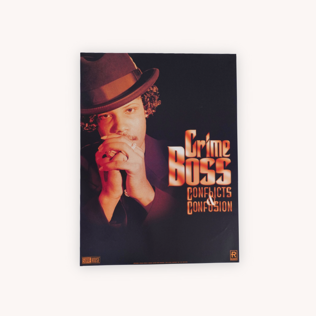 “Crime Boss – Conflicts & Confusion” - Original Promotional Poster (Signed & Sealed)