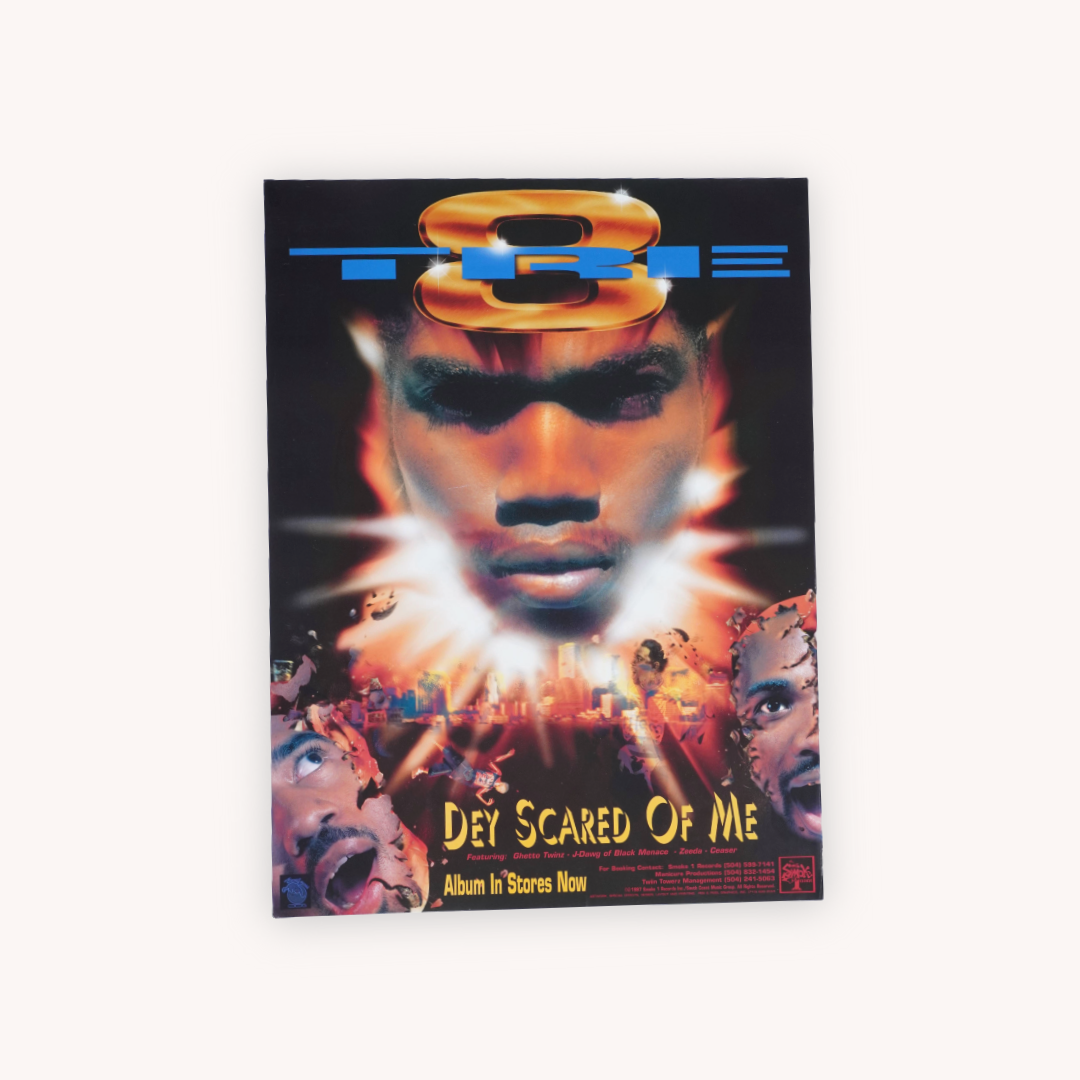 “Tre-8 – Dey Scared of Me” - Original Promotional Poster (Signed & Sealed)