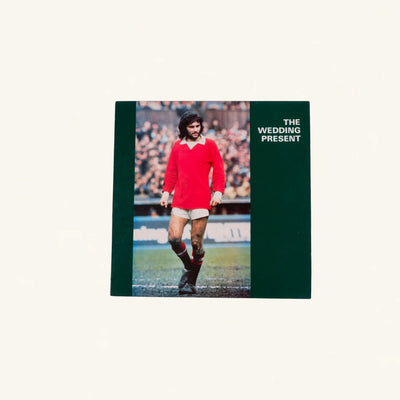 The Wedding Present - George Best Plus Test-Pressing Set + Reference CD-R & Bonus Singles