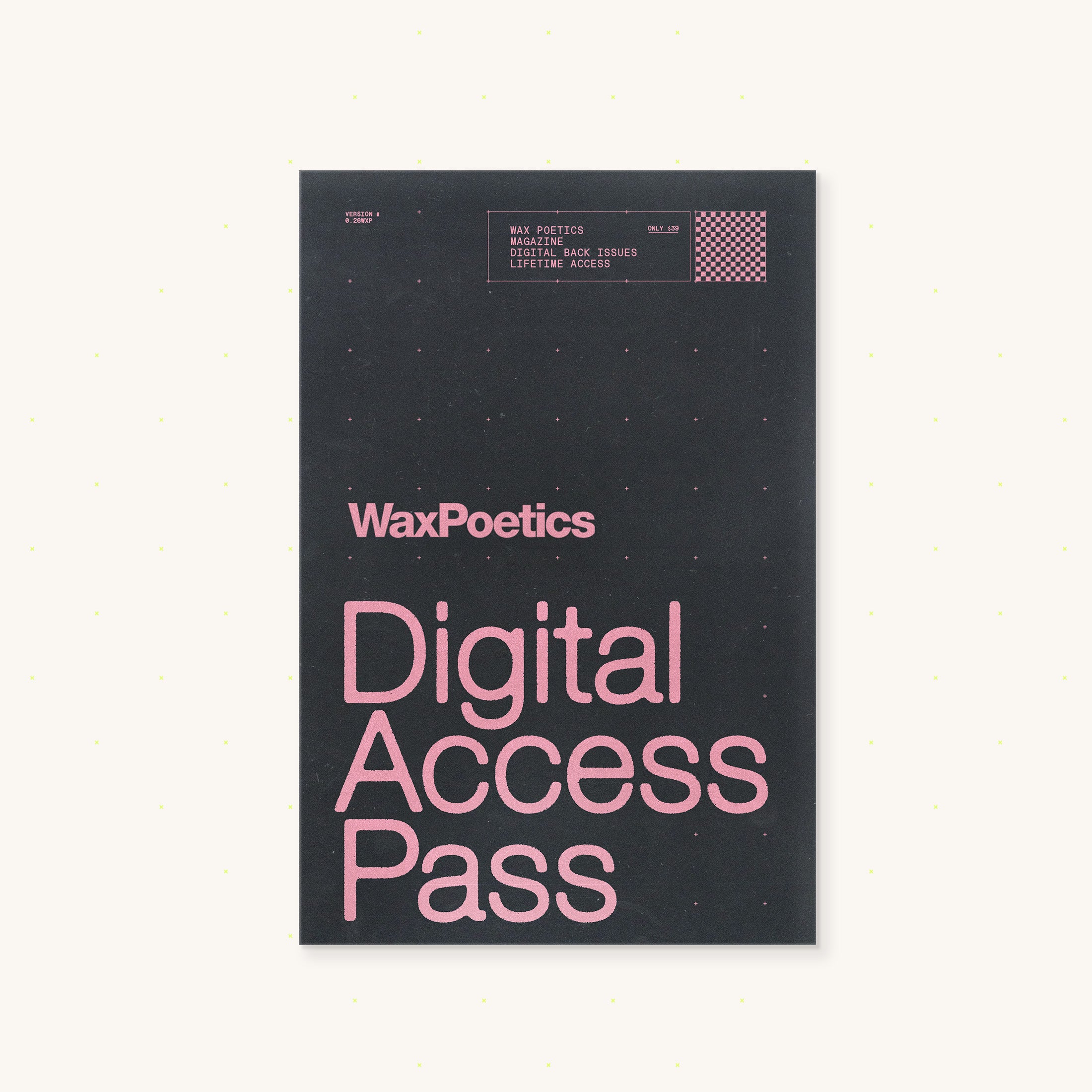 Digital Access Pass – Wax Poetics