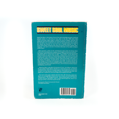 "Sweet Soul Music" Rhythm and Blues and the Southern Dream of Freedom By Peter Guralnick, 1986 Virgin Books (paperback)