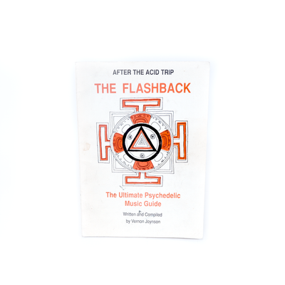 "The Flashback" The Ultimate Psychedelic Music Guide, 1988 Borderline Productions