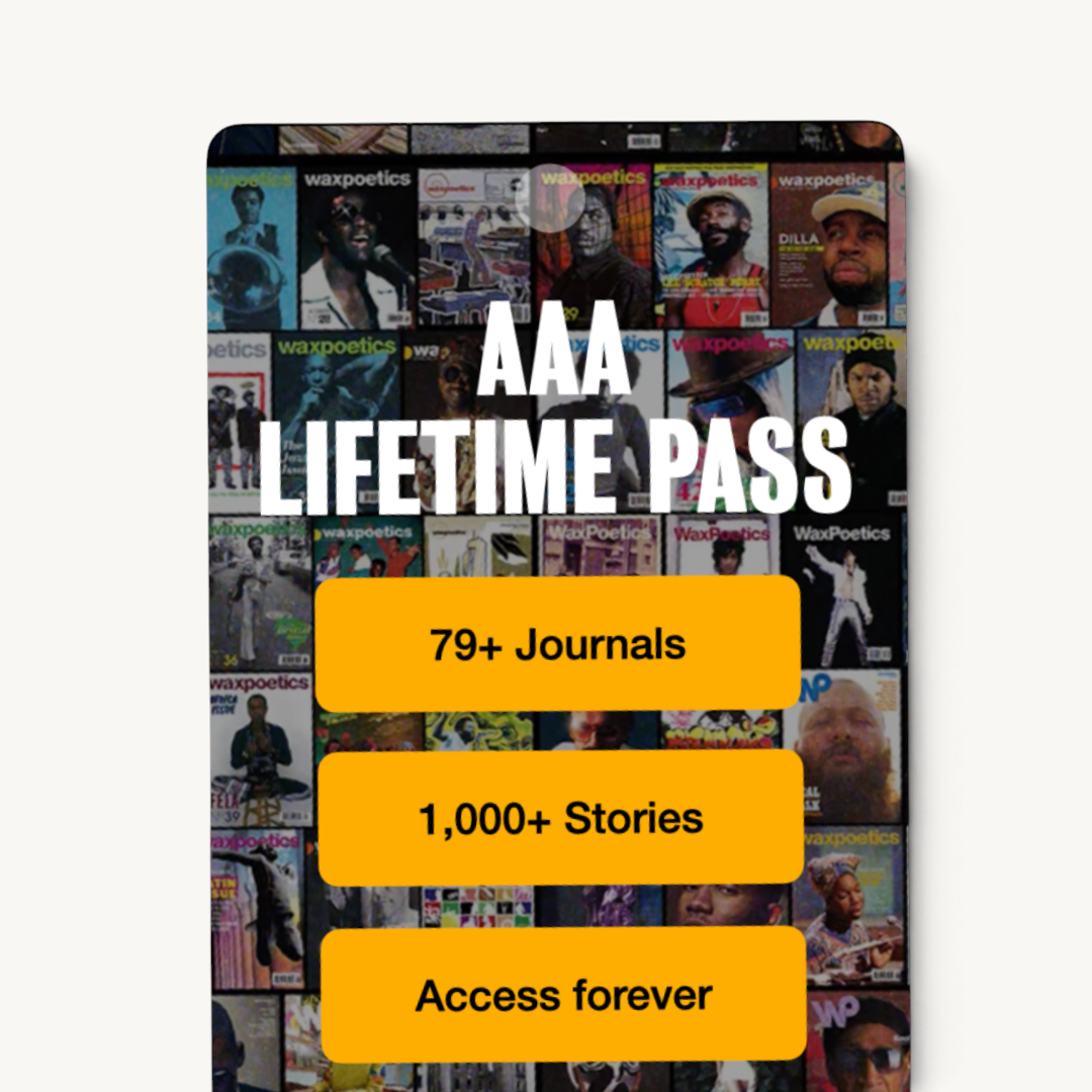 Wax Poetics AAA Lifetime Pass digital access promotion featuring a collage of music magazine covers and yellow buttons