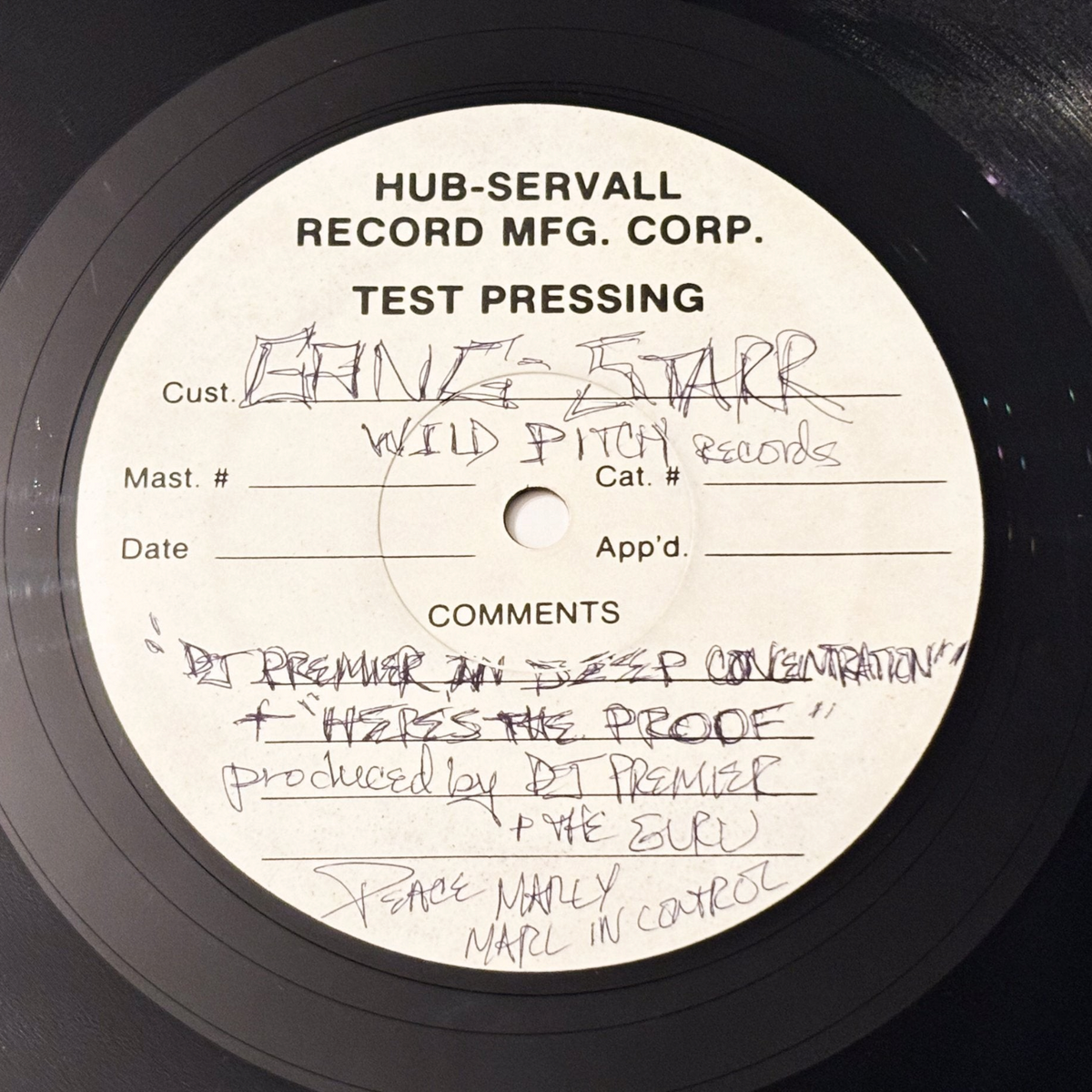 Gang Starr test pressing label with the handwritten Peace Marly / Marl in Control inscription