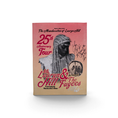 Wax Poetics signed Lauryn Hill 25th Anniversary Tour poster featuring a portrait of the artist in pink and black